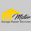 Mister Garage Door Repair Services